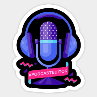 #podcasteditor Sticker